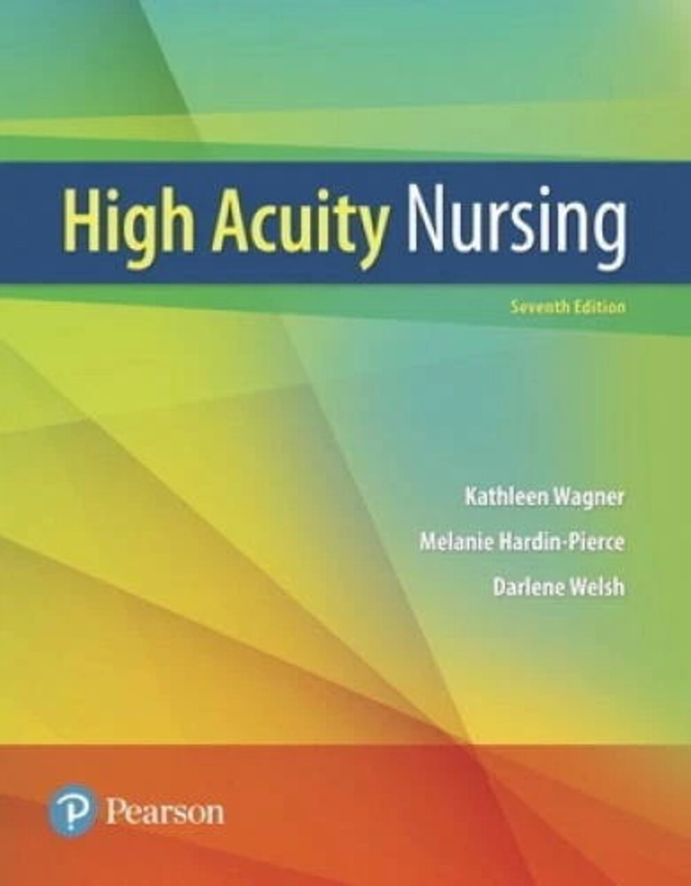 High-Acuity Nursing - Paperback By Wagner, Kathleen Dorman - ACCEPTABLE